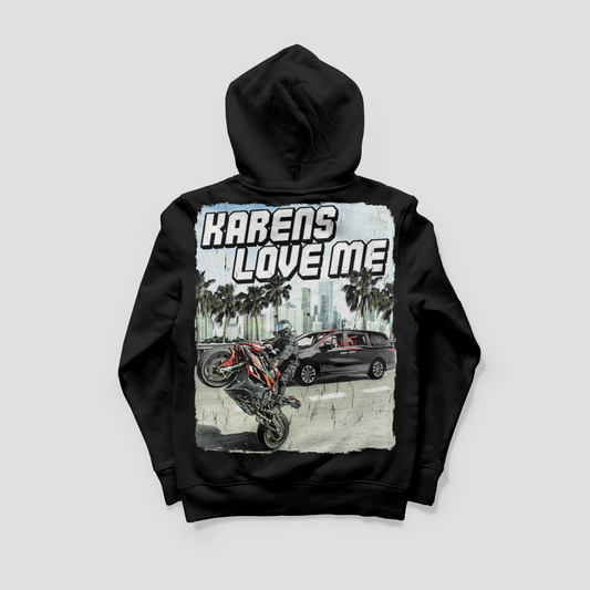 KARENS LOVE ME HOODIE