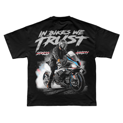 IN BIKES WE TRUST TEE